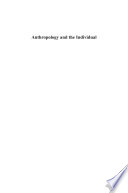 Anthropology and the individual : a material culture perspective /