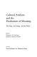 Cultural artifacts and the production of meaning : the page, the image, and the body /