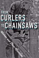 From curlers to chainsaws : women and their machines /