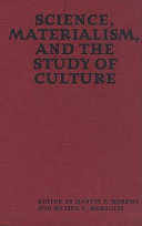 Science, materialism, and the study of culture /