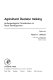 Agricultural decision making : anthropological contributions to rural development /