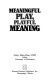 The Masks of play /