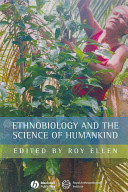 Ethnobiology and the science of humankind /