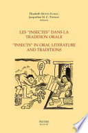 Les "insectes" dans la tradition orale = "Insects" in oral literature and traditions /