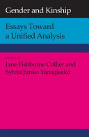 Gender and kinship : essays toward a unified analysis /