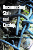 Reconnecting state and kinship /