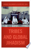 Tribes and global jihadism /