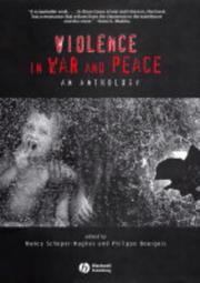 Violence in war and peace /