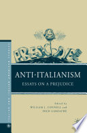 Anti-Italianism : Essays on a Prejudice /