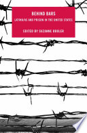 Behind Bars : Latino/as and Prison in the United States /