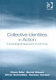 Collective identities in action : a sociological approach /