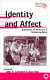 Identity and affect : experinces of identity in a globalising world /