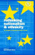 Rethinking nationalism and ethnicity : the struggle for meaning and order in Europe /