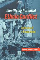 Identifying potential ethnic conflict : application of a process model /