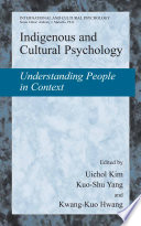 Indigenous and cultural psychology : understanding people in context /