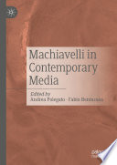 Machiavelli in Contemporary Media /
