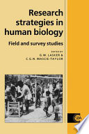 Research strategies in human biology : field and survey studies /