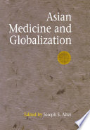 Asian medicine and globalization /