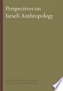 Perspectives on Israeli anthropology /