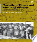 Turbulent times and enduring peoples : mountain minorities in the South-East Asian Massif /