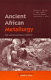 Ancient African metallurgy : the sociocultural context /