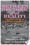 Between rhetoric and reality : the state and use of indigenous knowledge in post-colonial Africa /