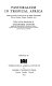 Pastoralism in tropical Africa = Les societes pastorales en Afrique tropicale : studies presented and discussed at the XIIIth International African Seminar, Niamey, December 1972 /