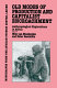 Old modes of production and capitalist encroachment : anthropological explorations in Africa /