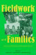 Fieldwork and families : constructing new models for ethnographic research /