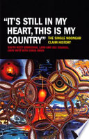 'It's still in my heart this is my country' : the single Noongar claim history /