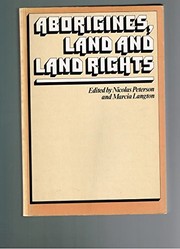 Aborigines, land and land rights /