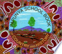 Papunya school book of country and history /