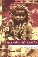 Gender rituals : female initiation in Melanesia /