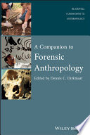 A companion to forensic anthropology /