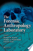 The forensic anthropology laboratory /