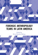 Forensic anthropology teams in Latin America /