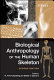 Biological anthropology of the human skeleton /