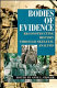 Bodies of evidence : reconstructing history through skeletal analysis /