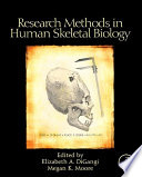 Research methods in human skeletal biology /