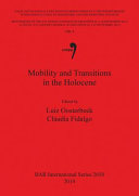 Mobility and transitions in the Holocene /