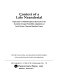 Context of a late Neandertal : implications of multidisciplinary research for the transition to Upper Paleolithic adaptations at Saint-Césaire, Charante-Maritime, France /