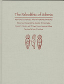 The Paleolithic of Siberia : new discoveries and interpretations /