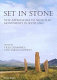 Set in stone : new approaches to Neolithic monuments in Scotland /