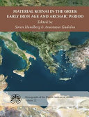Material koinai in the Greek early Iron Age and archaic period /