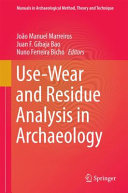 Use-wear and residue analysis in archaeology /