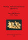 Warfare, violence and slavery in prehistory : proceedings of a Prehistoric Society conference at Sheffield University /