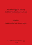 Archaeological survey in the Mediterranean area /