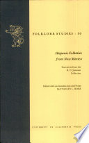 Hispanic folktales from New Mexico : narratives from the R. D. Jameson collection /