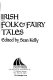 Irish folk & fairy tales /