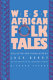West African folktales /